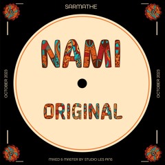 NAMI - Original mix (Remixed)