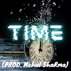 Free No Copyright Gaming Background Music - TIME [OFFICIAL RELEASE] (Prod. Mehul ShaRma)
