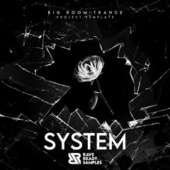 System (FL Studio Project Template) [Big Room Trance]