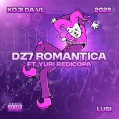 DZ7 ROMÂNTICA