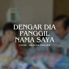 Dengar Dia panggil nama saya - Cover