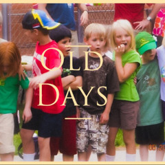 Old Days