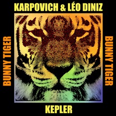 KARPOVICH & Léo Diniz (BR) - KEPLER [OUT NOW]