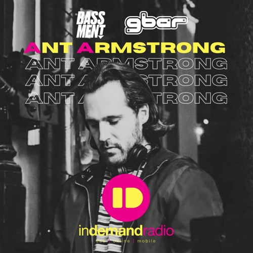 GBar Afterhours on InDemand Radio with Host Andy Locker & Special Guest Ant Armstrong (8th March)