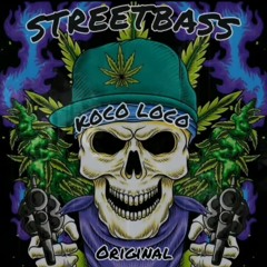 Streetbass - Koco (Original Mix)