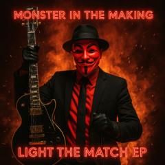 MONSTER IN THE MAKING -X- FILTHY -X- MASTER -X- 2025