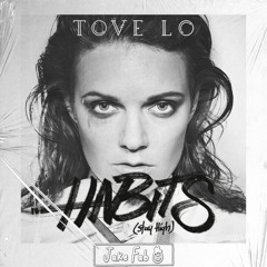 Tove Lo - Habits (Stay High) (Jake Fab 'Sandman' Edit) *Supported by Tiësto, BOYMEETSWORLD*