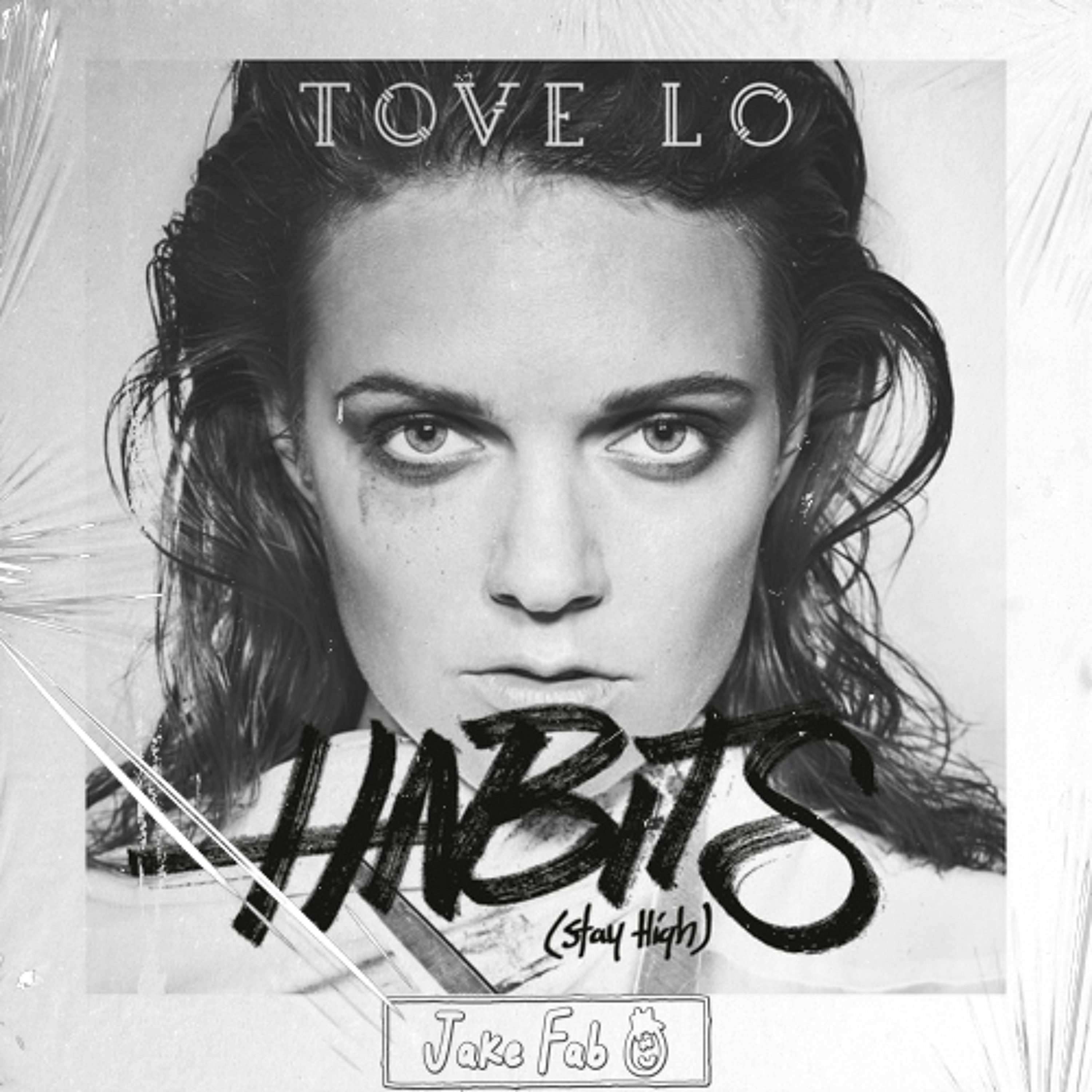 Tove Lo - Habits (Stay High) (Jake Fab 'Sandman' Edit) *Supported by Tiësto, BOYMEETSWORLD*