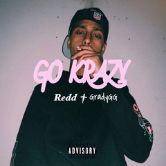 redd-Go Crazy ft. - 5_28_21, 3.30 PM