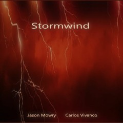 Stormwind by Jason Mowry & Carlos Vivanco