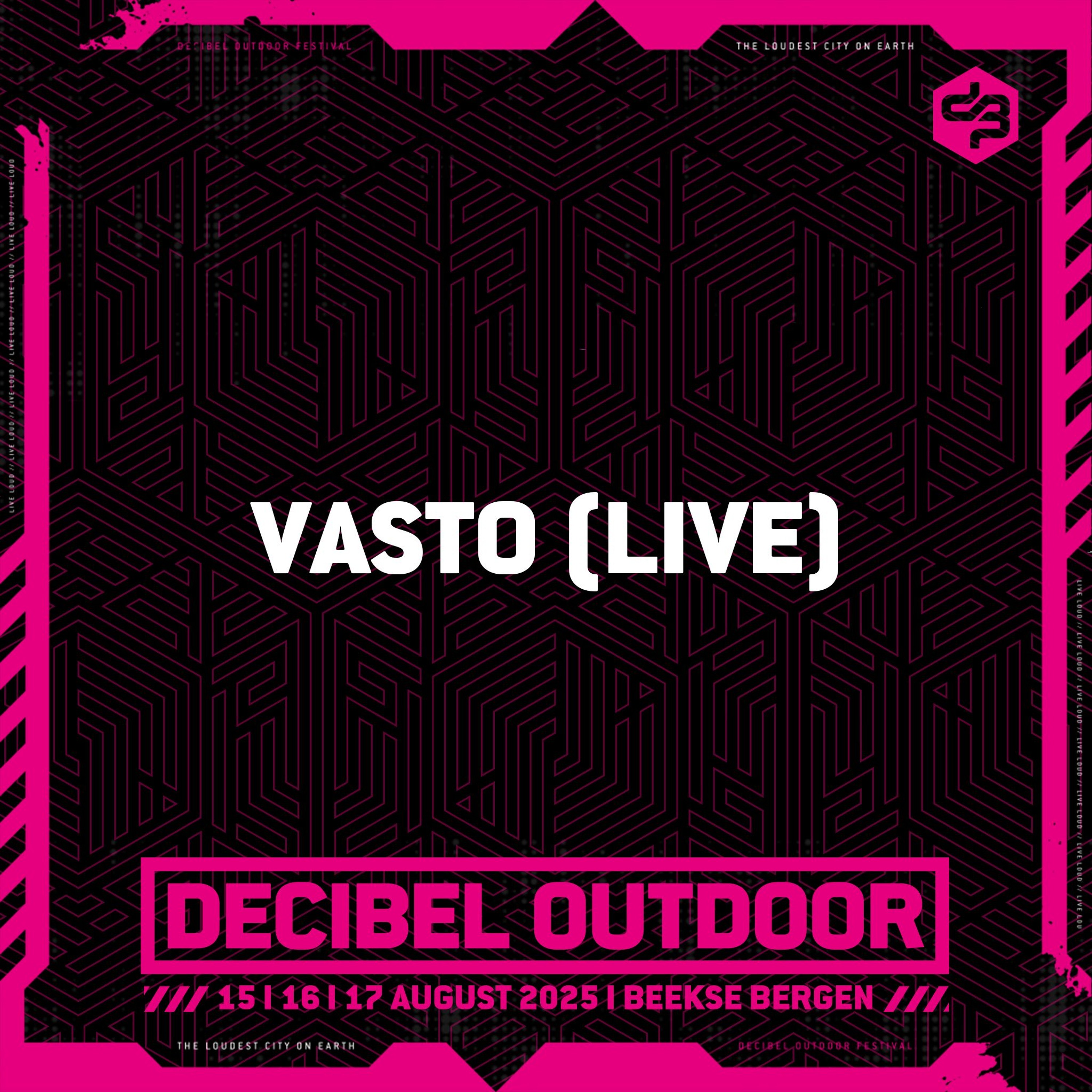 Vasto (LIVE) | Decibel outdoor 2025 | Friday | RAW episode artwork