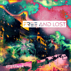 Free and Lost (Radio Edit)