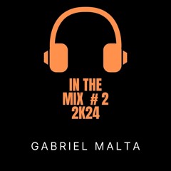 IN THE MIX #2 2K24