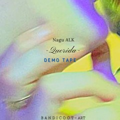 Nagu - Querida (Demo Tape)
