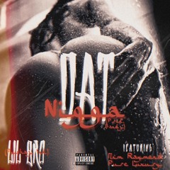 Dat Nigga feat. MCM Raymond & Pure Luxury (Prod. Bandz)