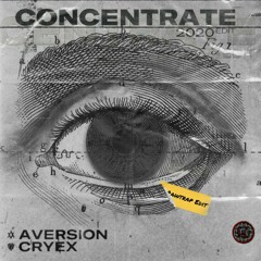Concentrate (2020 Edit)(Rawtrap Edit)