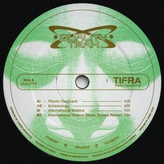 DUALITY3 - Tifra - Plastic Replicant EP (ft Roza Terenzi Remix)