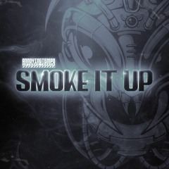 A.N.T - Smoke it up