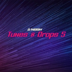 Tunes & Drops 5