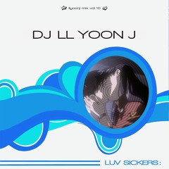 LUV SICKERS / LL YOON J MIX #10