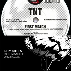 Billy Gillies v T.N.T - The First Disturbance (Daniel McMonnies Mashup)FREE DL