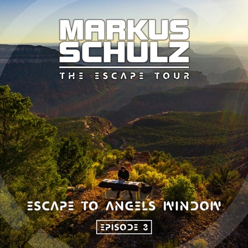 Markus Schulz - Escape to Angels Window
