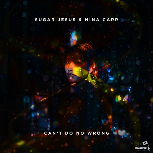 Sugar Jesus & Nina Carr - Cant Do No Wrong