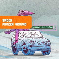 PREMIERE : Swooh - Frozen Ground