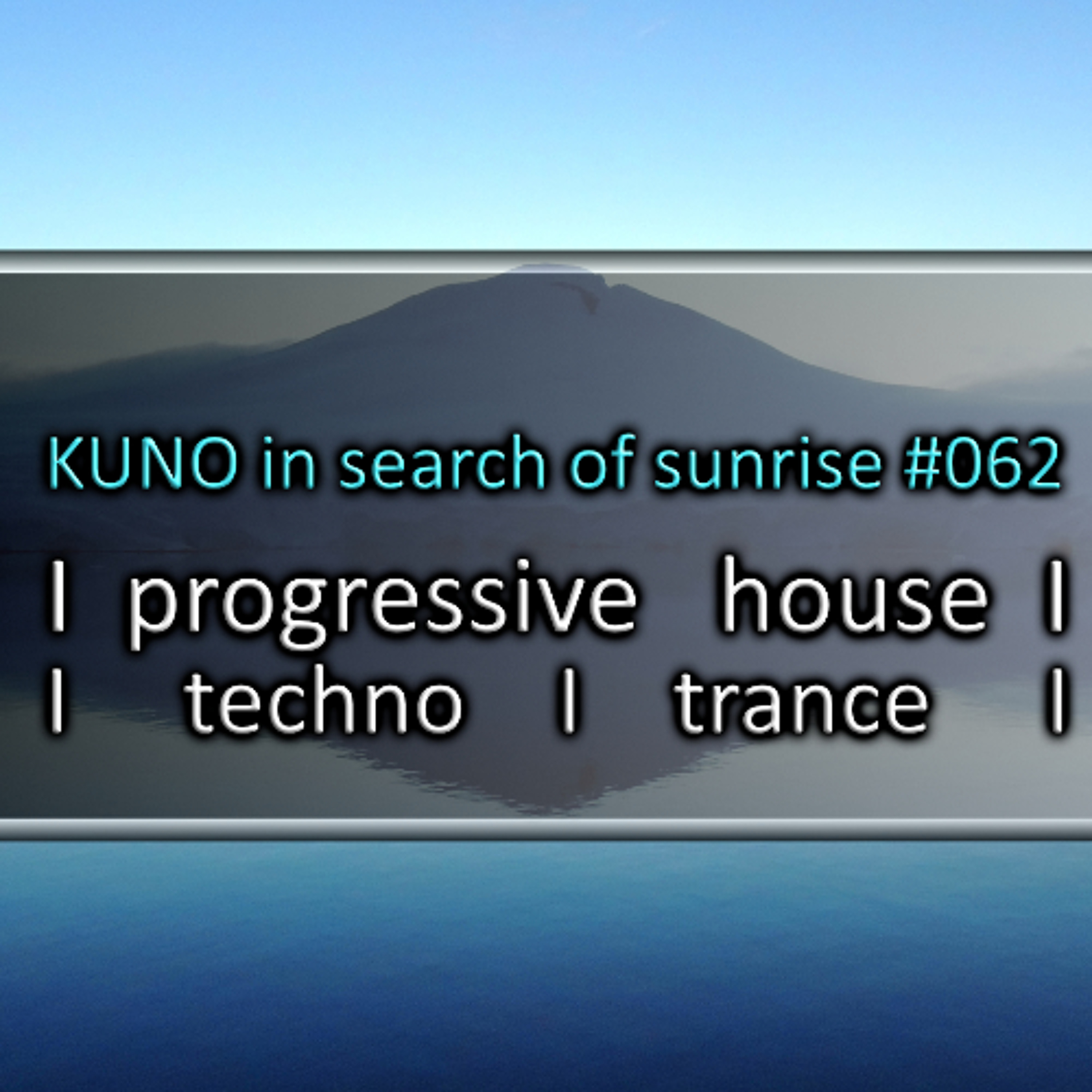 KUNO´s Uplifting Trance Hour