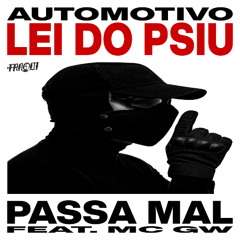DJ Fanqui - Automotivo Lei do Psiu Passa Mal