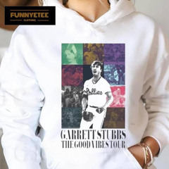 Garrett Stubbs Good Vibes Tour – Philadelphia Phillies Shirt