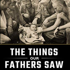 DOWNLOAD EBOOK 📤 World War II Generation Speaks: The Things Our Fathers Saw Series V