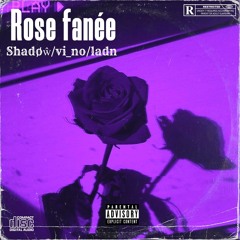 Rose fanée ( ft.vino/ladn )