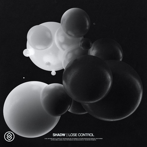 Shadw - Lose Control