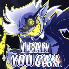 I CAN Y̴̘͘O̶U ̴̛̲̓C̶̭͒̿Ḁ̷̖̒N̵̻̽̊ (Cover)
