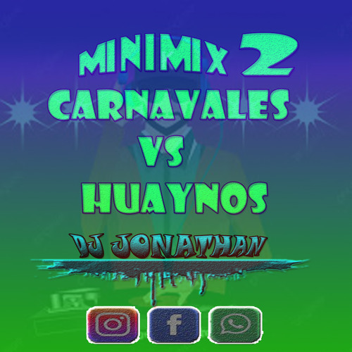 Listen To Music Albums Featuring MINI MIX 2 CARNAVALES VS HUAYNO CAJAMARQUINO DJ JHONATAN 2K21 