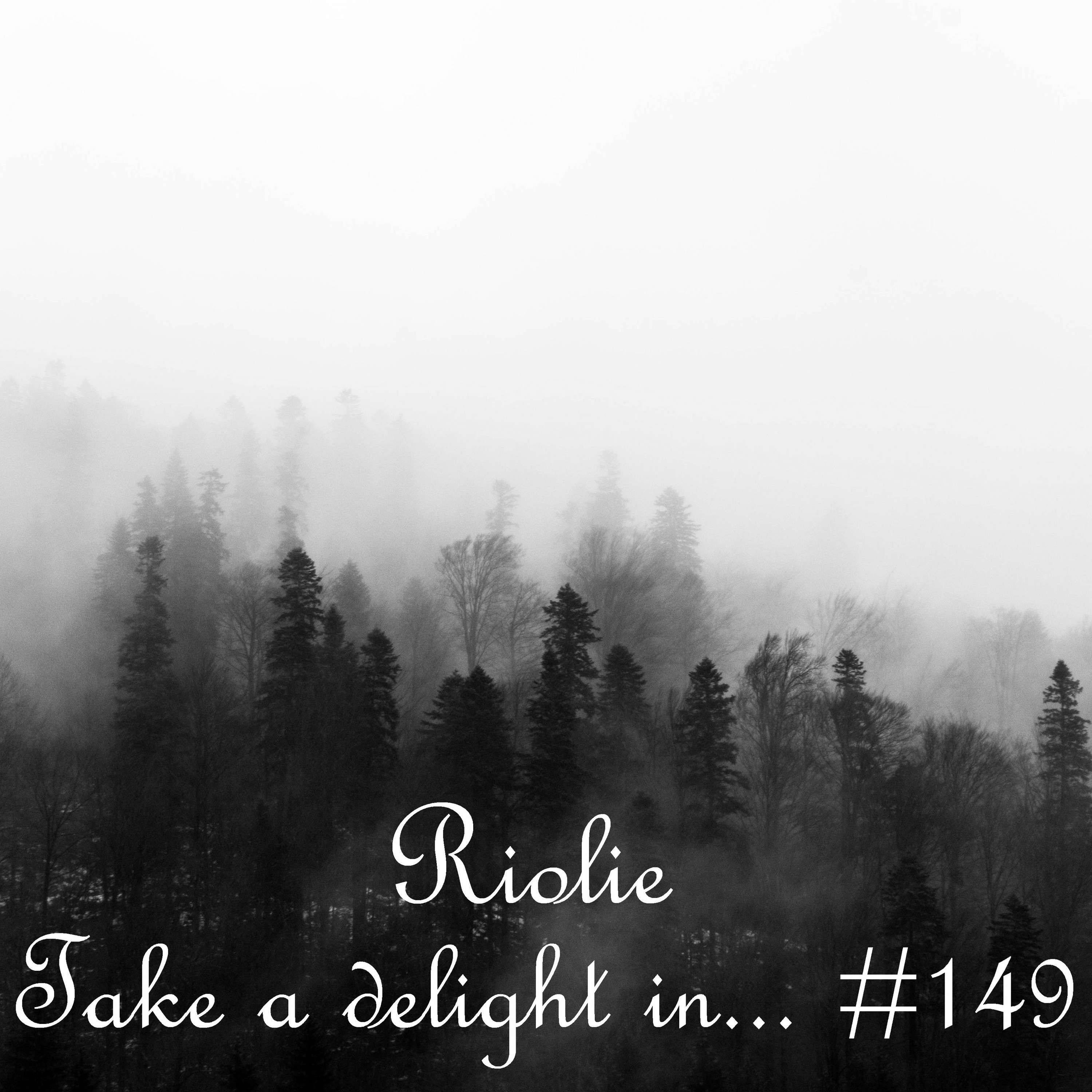 Take a delight in