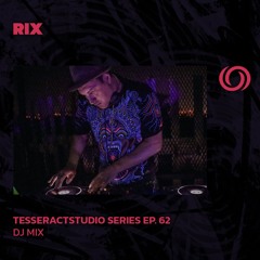 RIX | TesseractsTudio Series Ep. 62 | 19/04/2024
