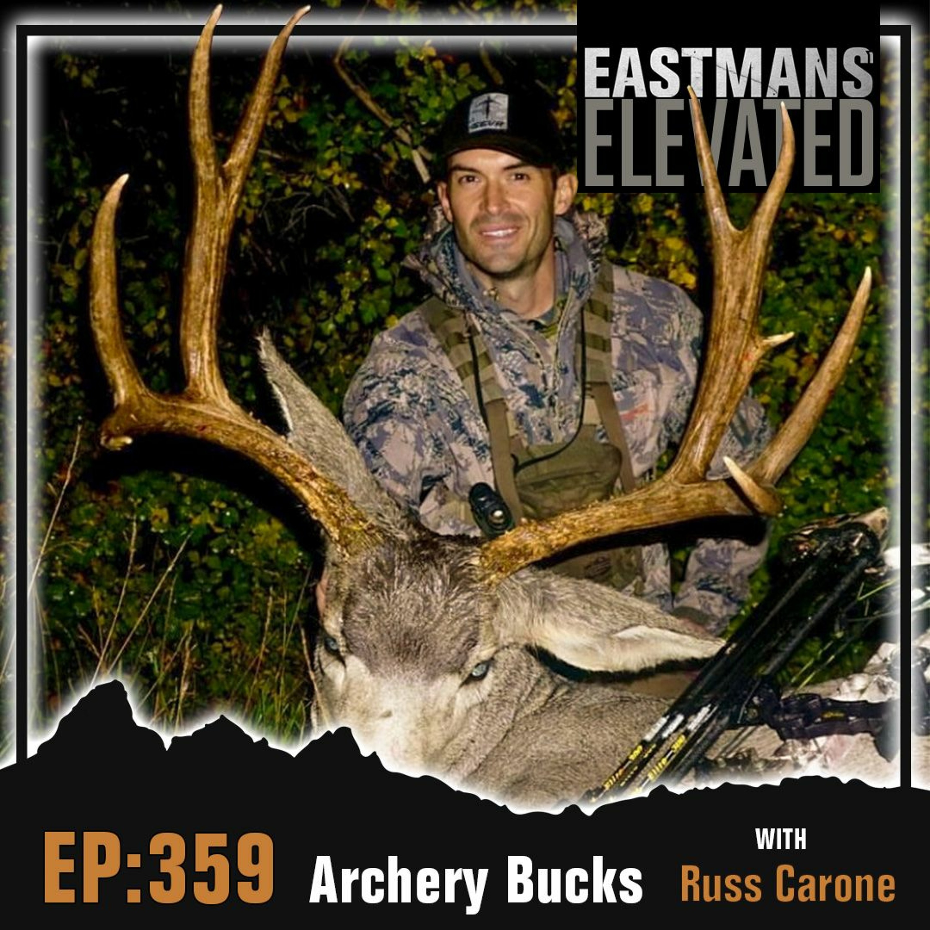 Episode 359:  Archery Bucks With Russ Carone