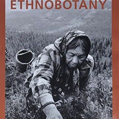 [ACCESS] [KINDLE PDF EBOOK EPUB] Native American Ethnobotany by  Daniel E. Moerman 📑