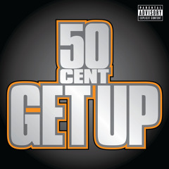 Get Up (Explicit Version)