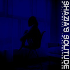 SHAZIA'S SOLITUDE - Shally Rehal & KULTARGOTBOUNCE