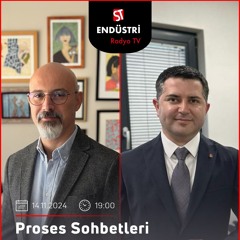 Ertuğrul Kılıç – Mehmet Dilaver ile Proses Sohbetleri