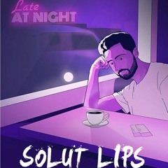 Jonas Aden - Late At Night (Solut Lips  Remix)