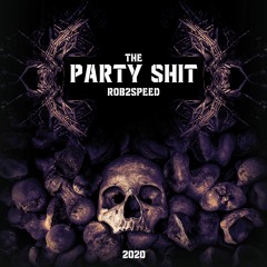 The Party Shit 2020