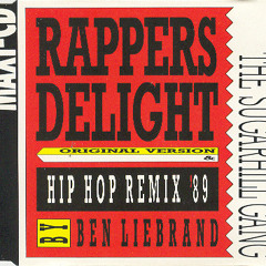Rappers Delight - Ben Liebrand Mix