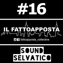 Podcast 16 - SOUND SELVATICO