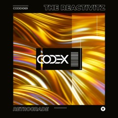Premiere: The Reactivitz - Retrograde