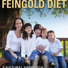 EBOOK All Natural Mom's Guide to the Feingold Diet: A Natural Approach to ADHD a