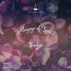 A Voyage of Spirits by ShAnkAri ⚗ VOS 087 (10k followers edition)